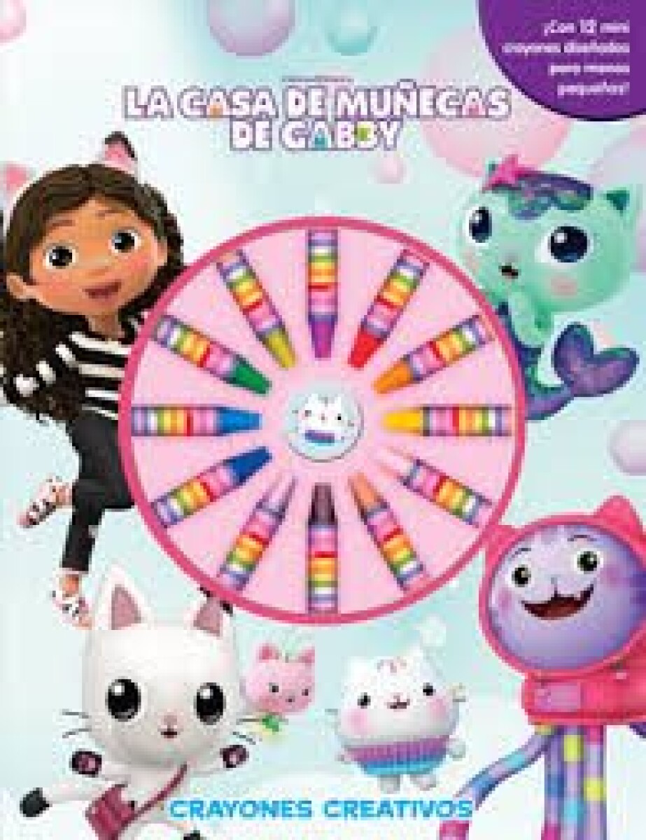 LA CASA DE MUÑECAS DE GABY, CRAYONES CREATIVOS 