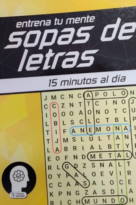 SOPAS DE LETRAS - 15 MINUTOS AL DIA SOPAS DE LETRAS - 15 MINUTOS AL DIA