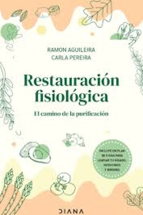RESTAURACION FISIOLOGICA RESTAURACION FISIOLOGICA