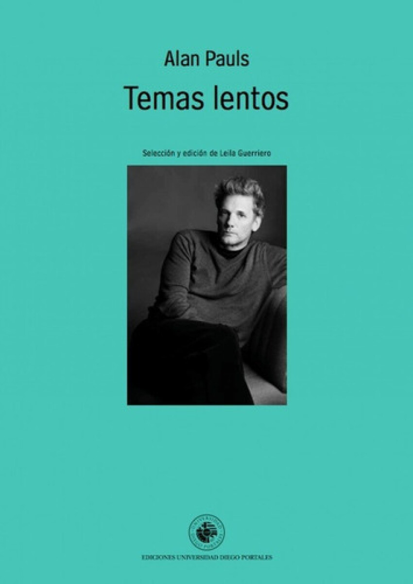 TEMAS LENTOS - ALAN PAULS 