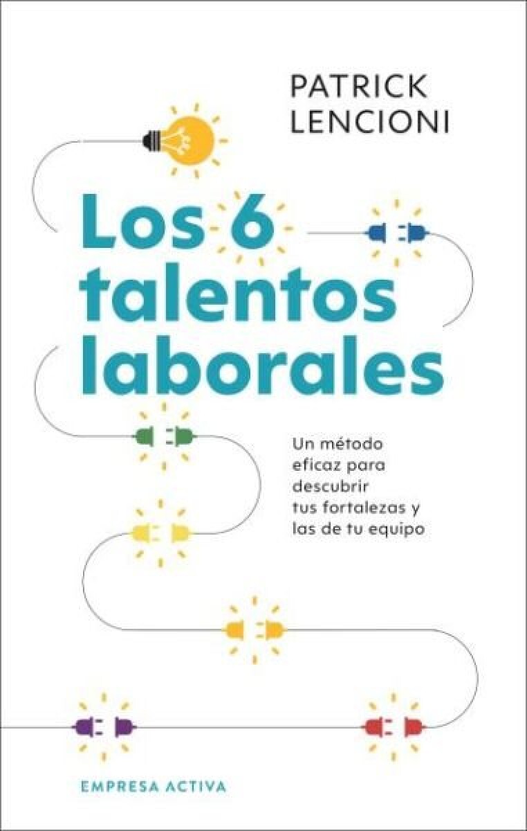 LOS 6 TALENTOS LABORALES 