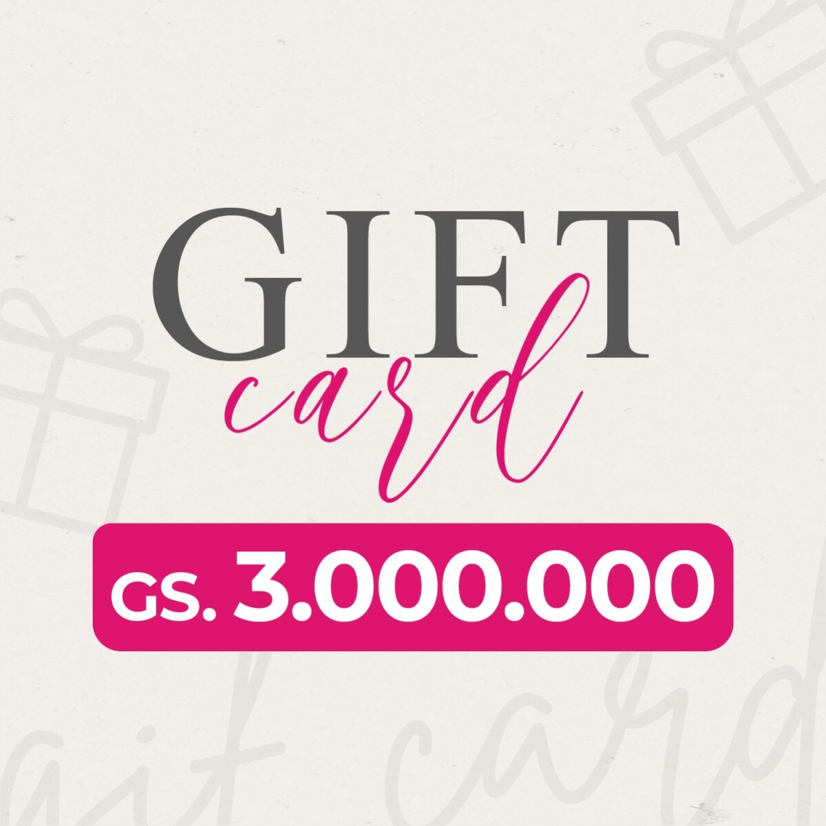 GIFTCARD 3.000.000 GS. 