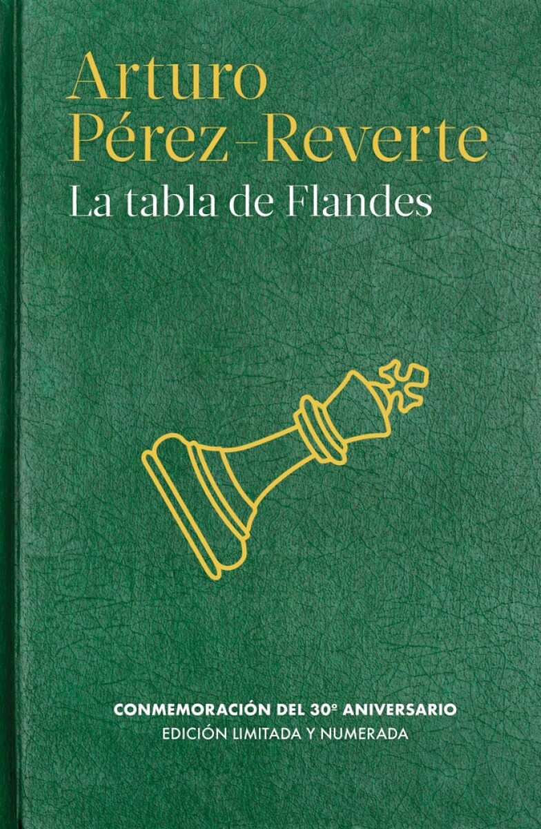 La tabla de Flandes. Edición Aniversario 