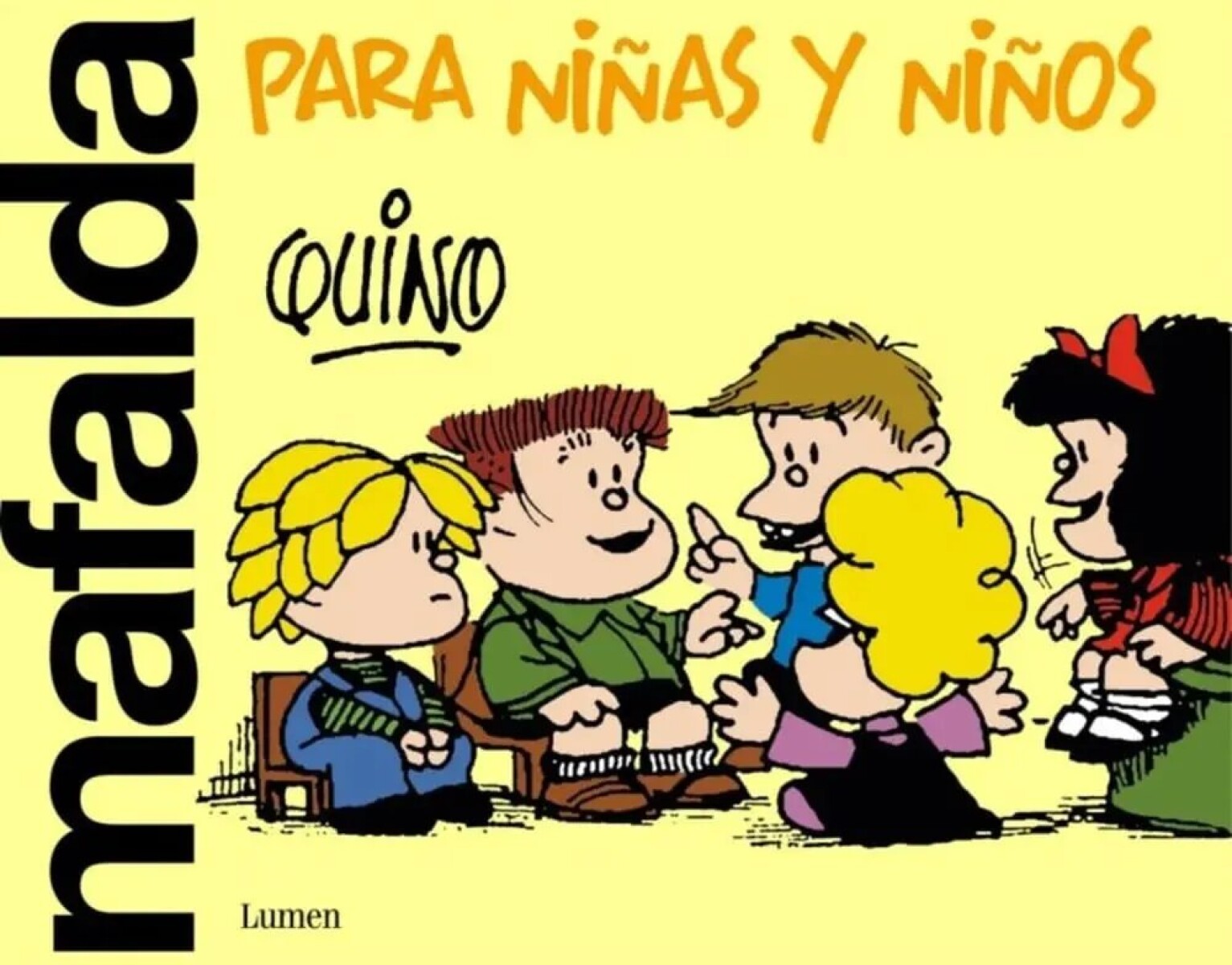 MAFALDA PARA NIÑAS Y NIÑOS 
