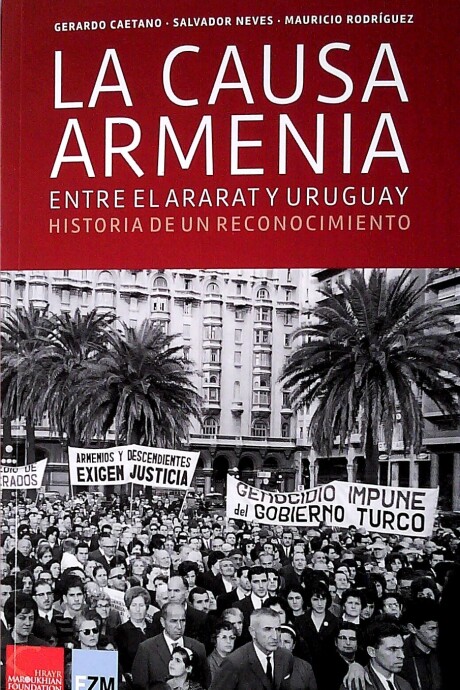 CAUSA ARMENIA, LA CAUSA ARMENIA, LA