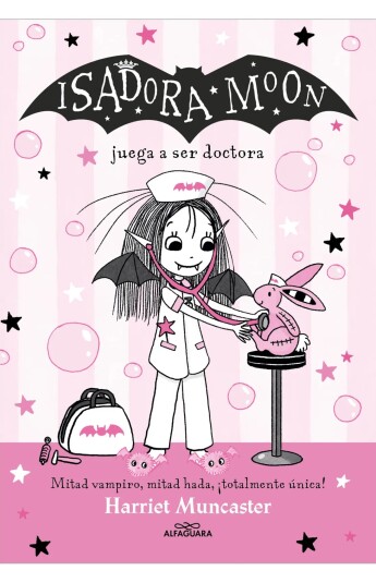 Isadora Moon juega a ser doctora. Isadora Moon 13 Isadora Moon juega a ser doctora. Isadora Moon 13