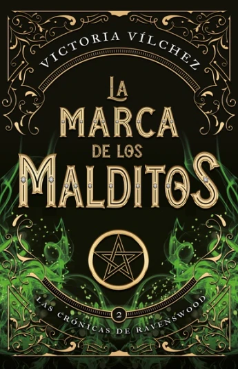 La marca de los malditos. Las crónicas de Ravenswood II La marca de los malditos. Las crónicas de Ravenswood II