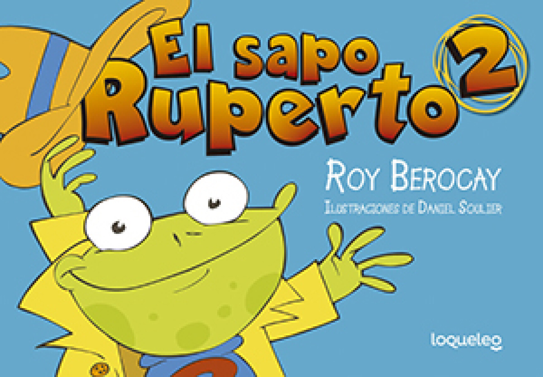 Libro Comic el Sapo Ruperto 2 Roy Berocay - 001 