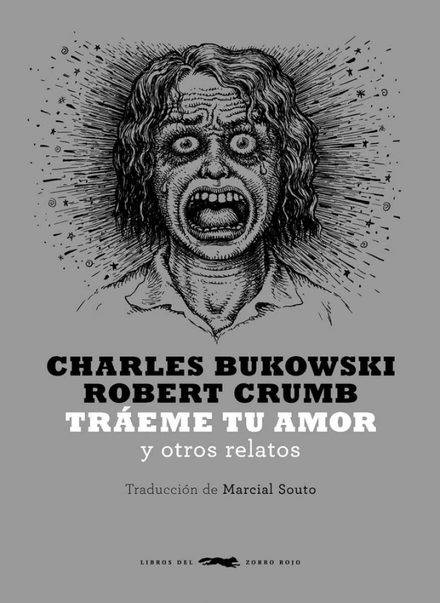 Tráeme Tu Amor Y Otros Relatos 
