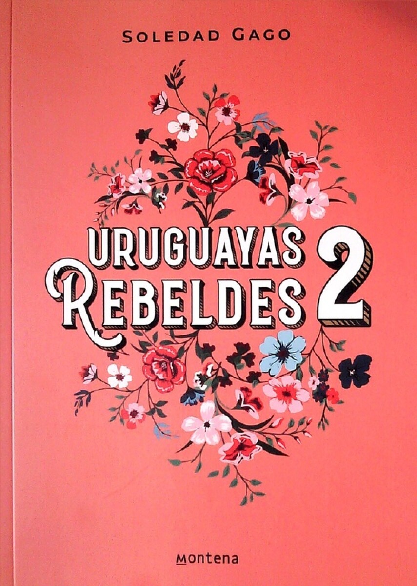 Uruguayas Rebeldes 2 