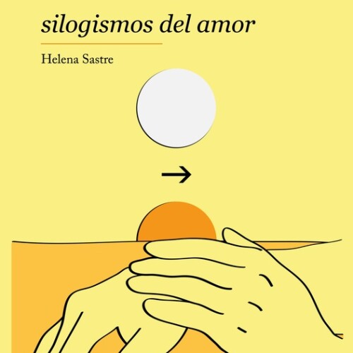 Silogismos Del Amor Silogismos Del Amor