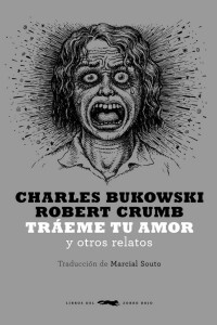 Tráeme Tu Amor Y Otros Relatos Tráeme Tu Amor Y Otros Relatos