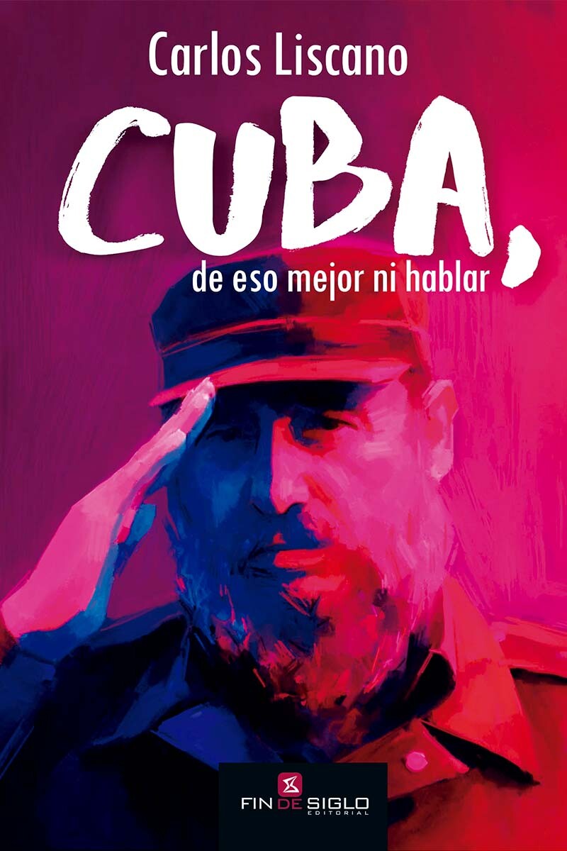 Cuba, de eso mejor ni hablar 