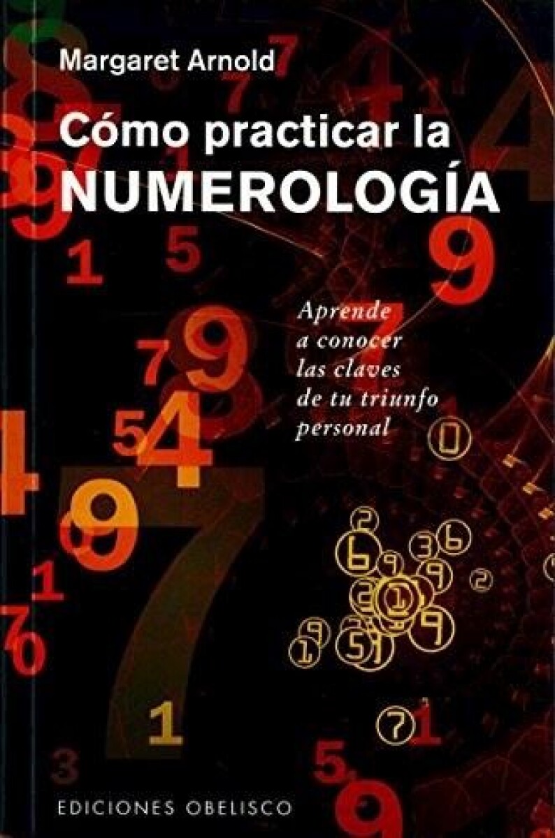 Cómo Practicar La Numerología 