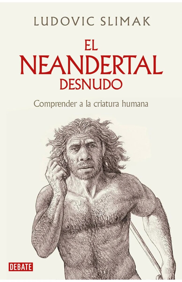 El neandertal desnudo 