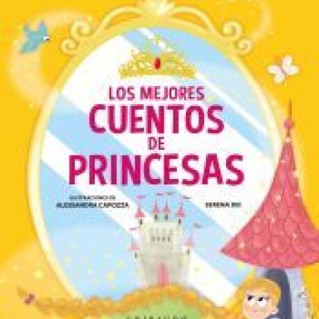 LOS MEJORES CUENTOS DE PRINCESAS LOS MEJORES CUENTOS DE PRINCESAS