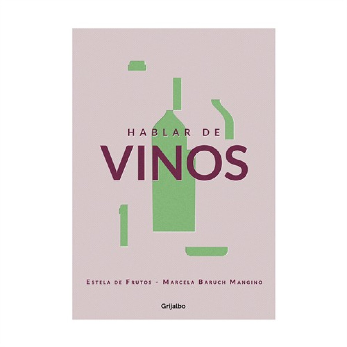 Libro Hablar de vinos 