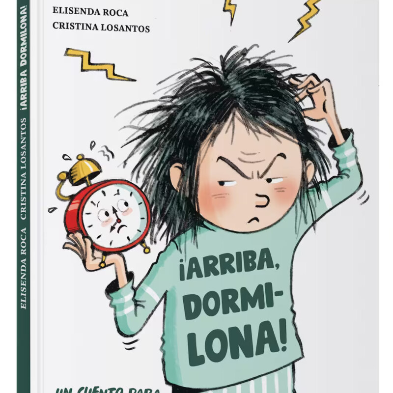 ¡Arriba, dormilona! ¡Arriba, dormilona!