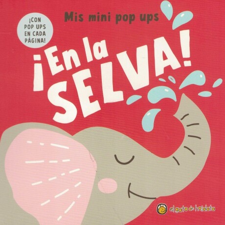 MIS MINI POP UPS - EN LA SELVA MIS MINI POP UPS - EN LA SELVA
