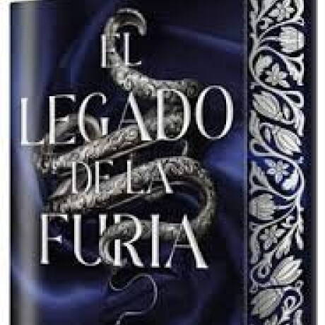EL LEGADO DE LA FURIA EL LEGADO DE LA FURIA