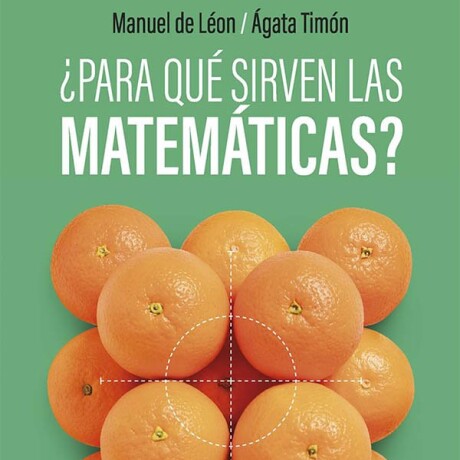 ¿PARA QUE SIRVEN LAS MATEMATICAS? ¿PARA QUE SIRVEN LAS MATEMATICAS?