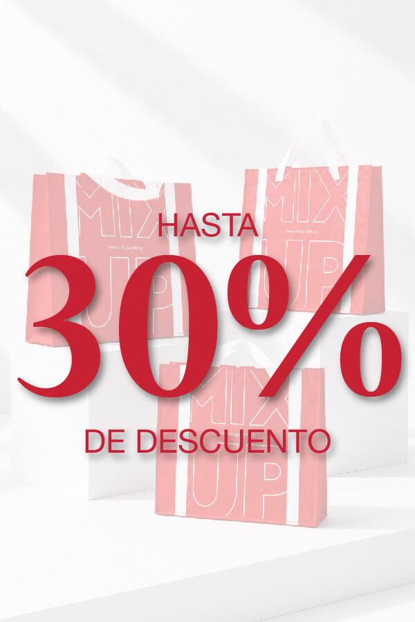 HASTA 30%