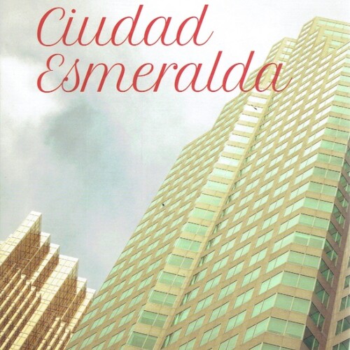 Ciudad Esmeralda Ciudad Esmeralda