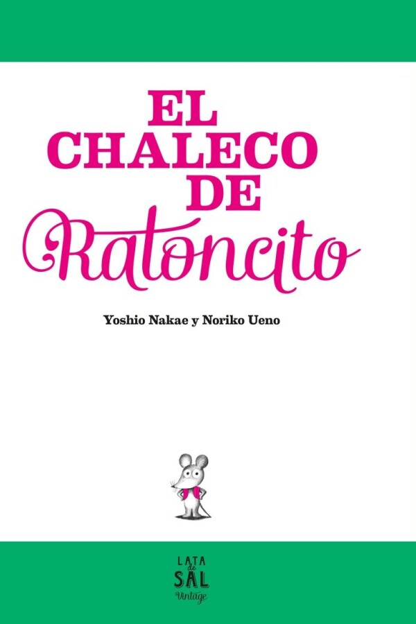 Chaleco De Ratoncito, El Chaleco De Ratoncito, El