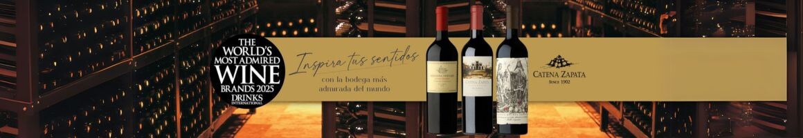 Catena named The World’s Most Admired Wine Brand 2025