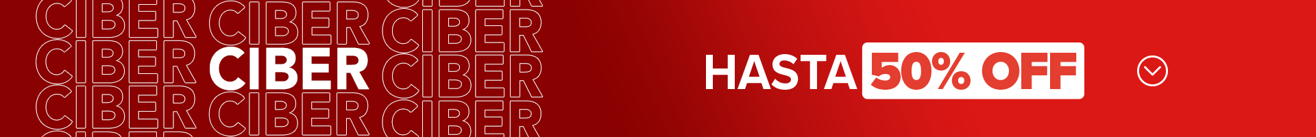 Ciber, Hasta 50% OFF