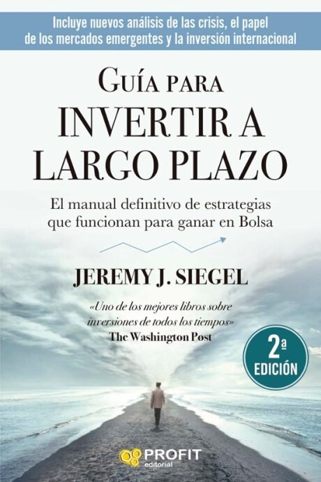 GUIA PARA INVERTIR A LARGO PLAZO GUIA PARA INVERTIR A LARGO PLAZO