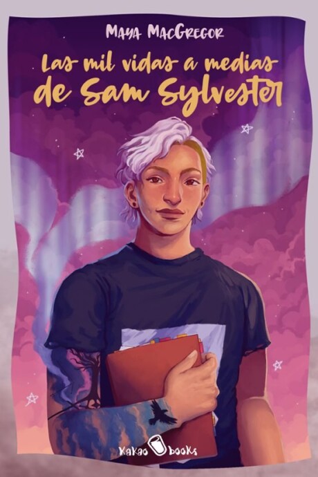 LAS MIL VIDAS A MEDIAS DE SAM SYLVESTER LAS MIL VIDAS A MEDIAS DE SAM SYLVESTER