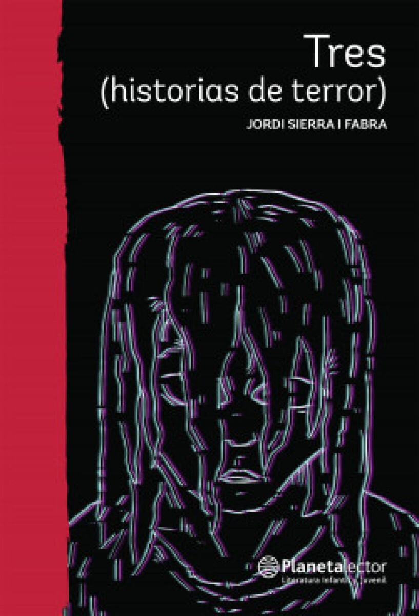 TRES (HISTORIAS DE TERROR) 