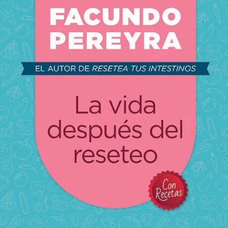 VIDA DESPUES DEL RESETEO, EL VIDA DESPUES DEL RESETEO, EL