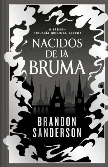 El imperio Final. Nacidos de la Bruma. Edición limitada El imperio Final. Nacidos de la Bruma. Edición limitada