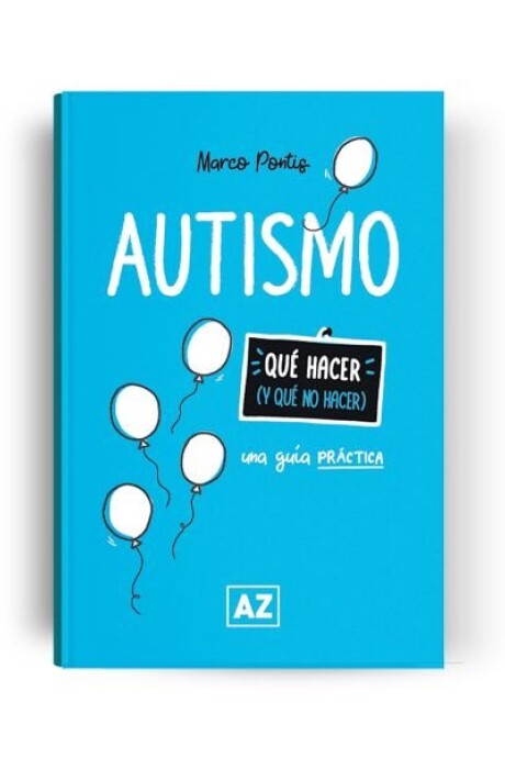AUTISMO UNA GUIA PRACTICA AUTISMO UNA GUIA PRACTICA
