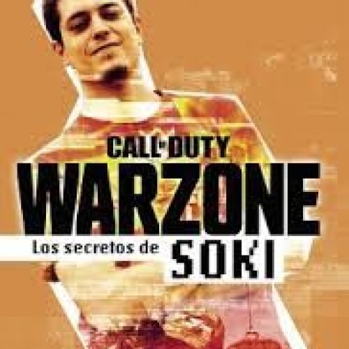 Warzone. Los Secretos De Soki Warzone. Los Secretos De Soki