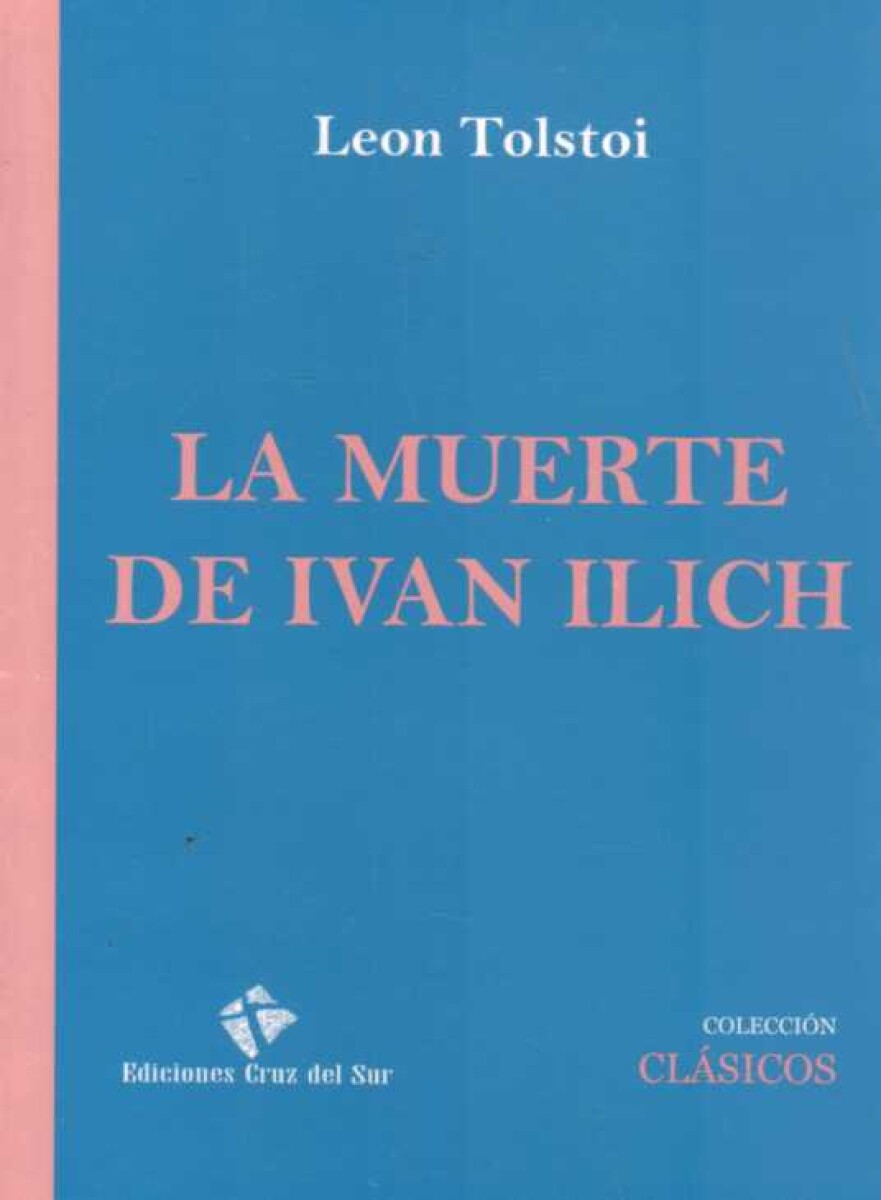 LA MUERTE DE IVAN ILICH 