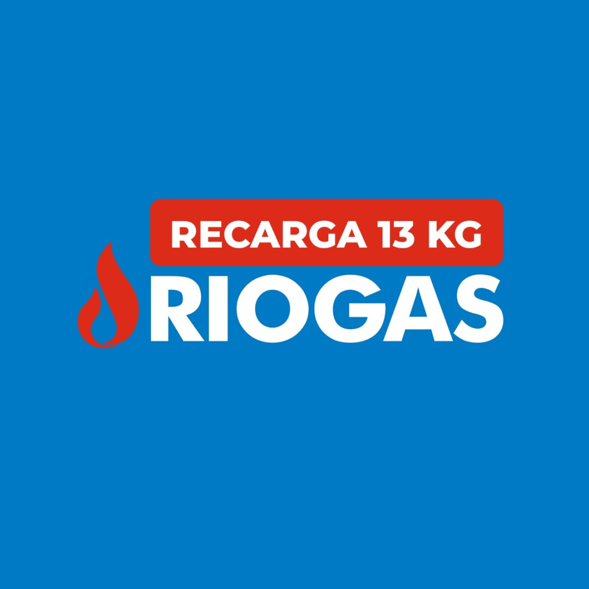 Recarga RIOGAS de 13 kg - SUPERGAS 