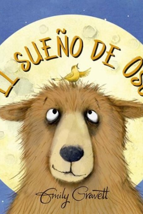 EL SUEÑO DE OSO EL SUEÑO DE OSO
