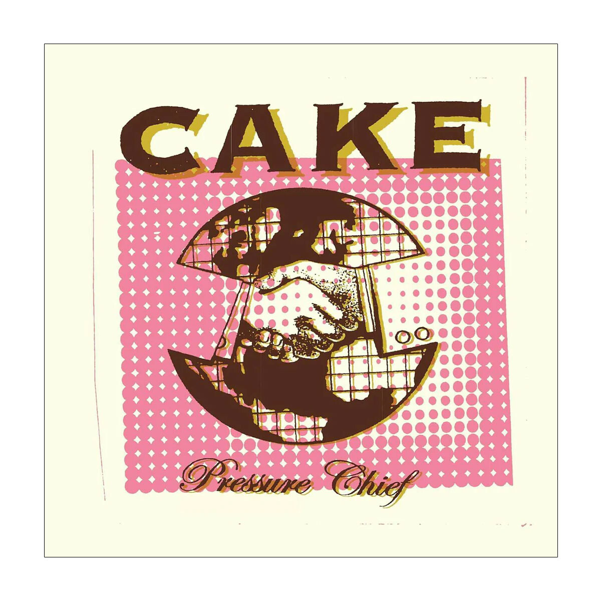 Cake / Pressure Chief - Lp 