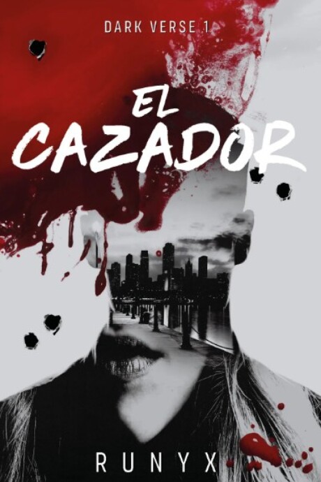 EL CAZADOR (DARK VERSE 1) EL CAZADOR (DARK VERSE 1)