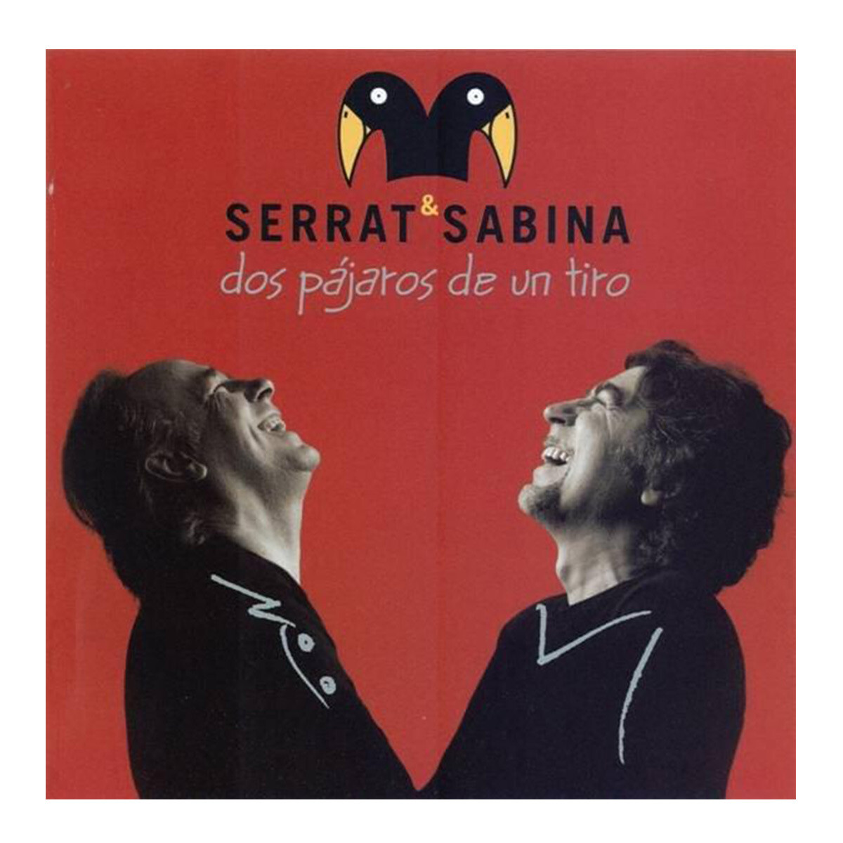 Serrat Y Sabina Dos Pajaros De Un Tiro - Vinilo 