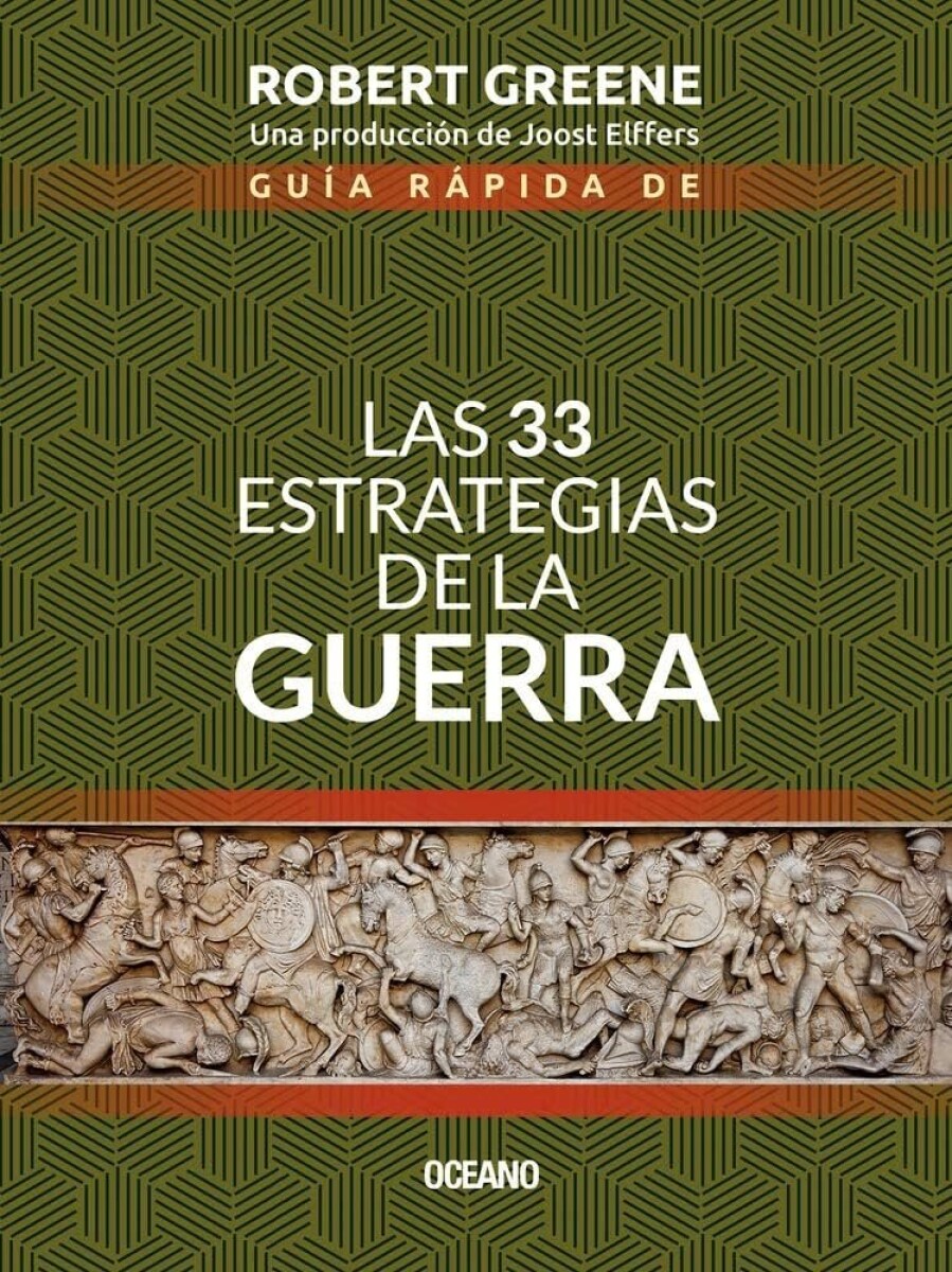 GUIA RAPIDA DE LA 33 ESTRATEGIAS DE LA GUERRA 