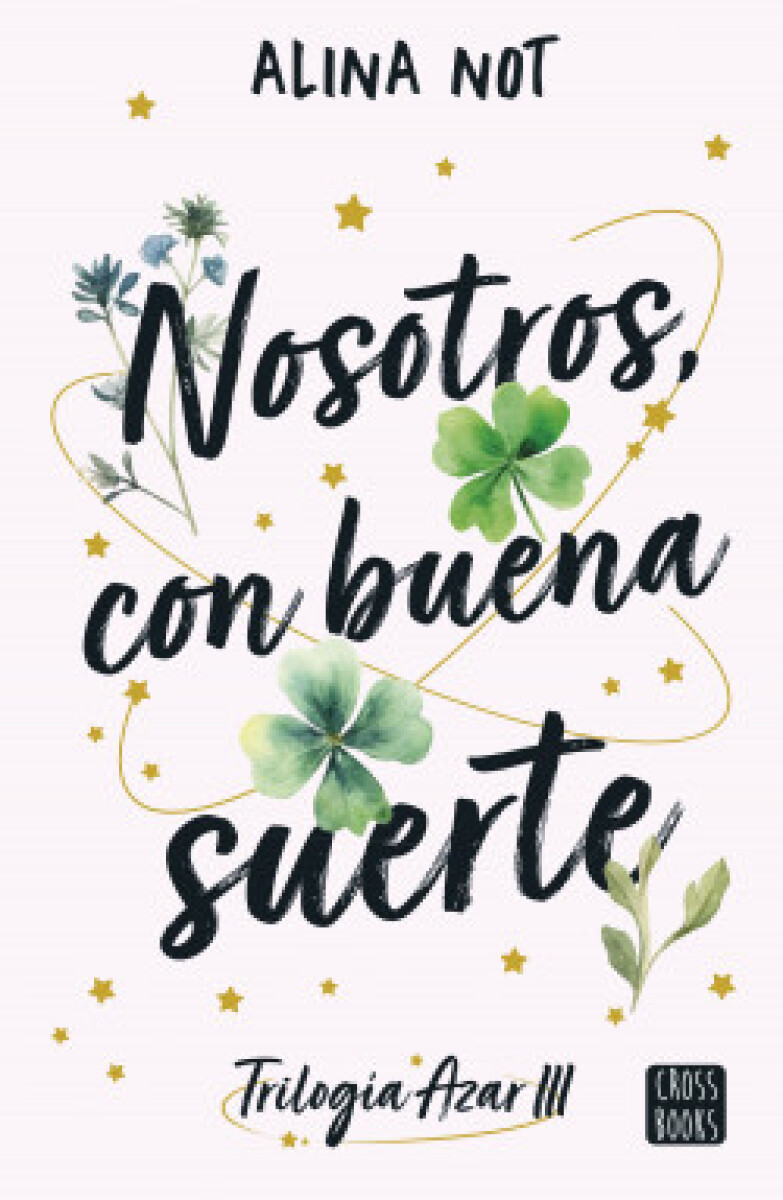 NOSOTROS CON BUENA SUERTE 