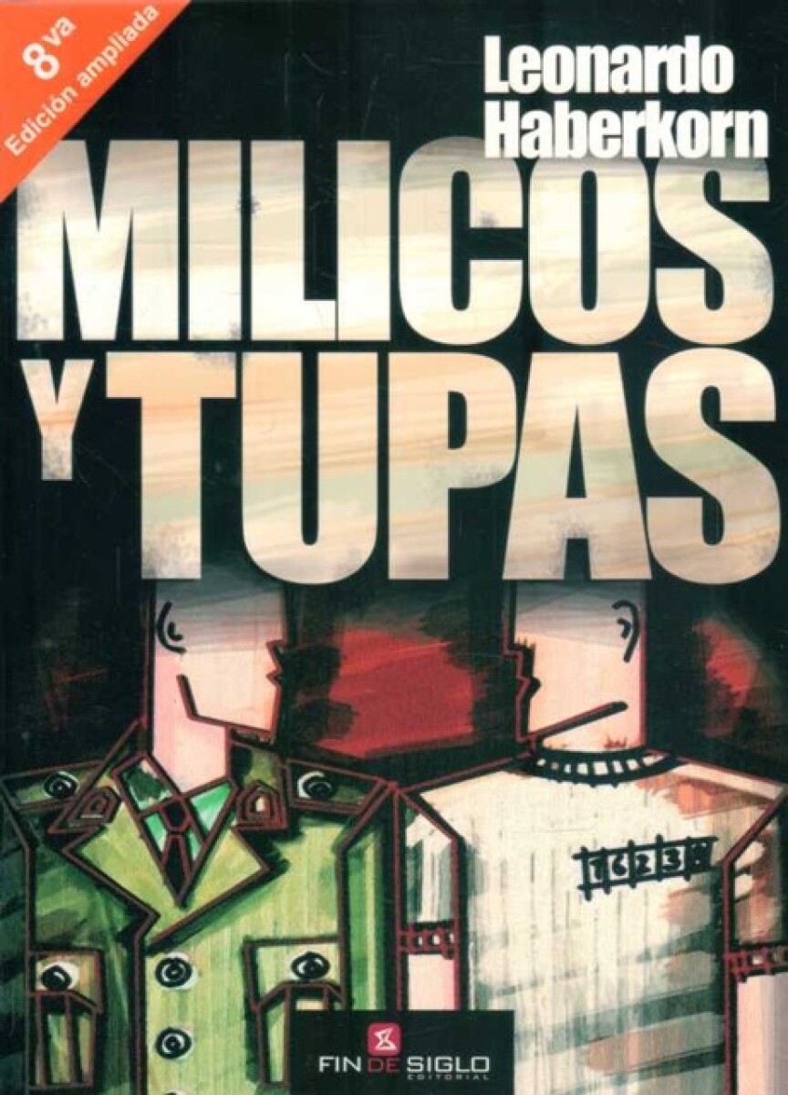 MILICOS Y TUPAS 