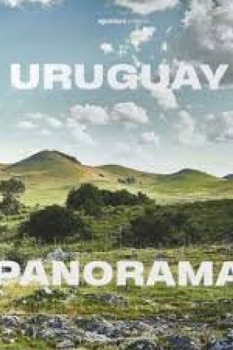 URUGUAY PANORAMA URUGUAY PANORAMA