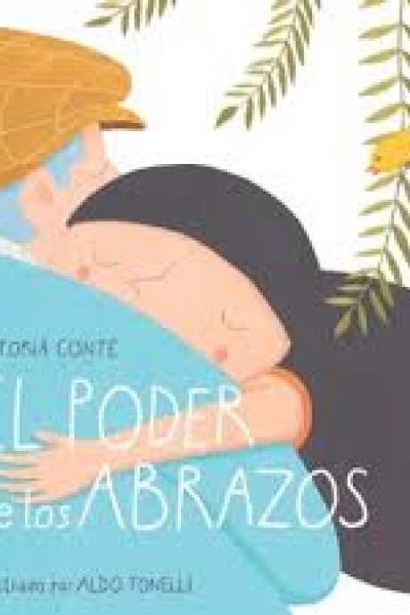 EL PODER DE LOS ABRAZOS EL PODER DE LOS ABRAZOS