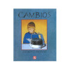 Cambios - Anthony Browne Única