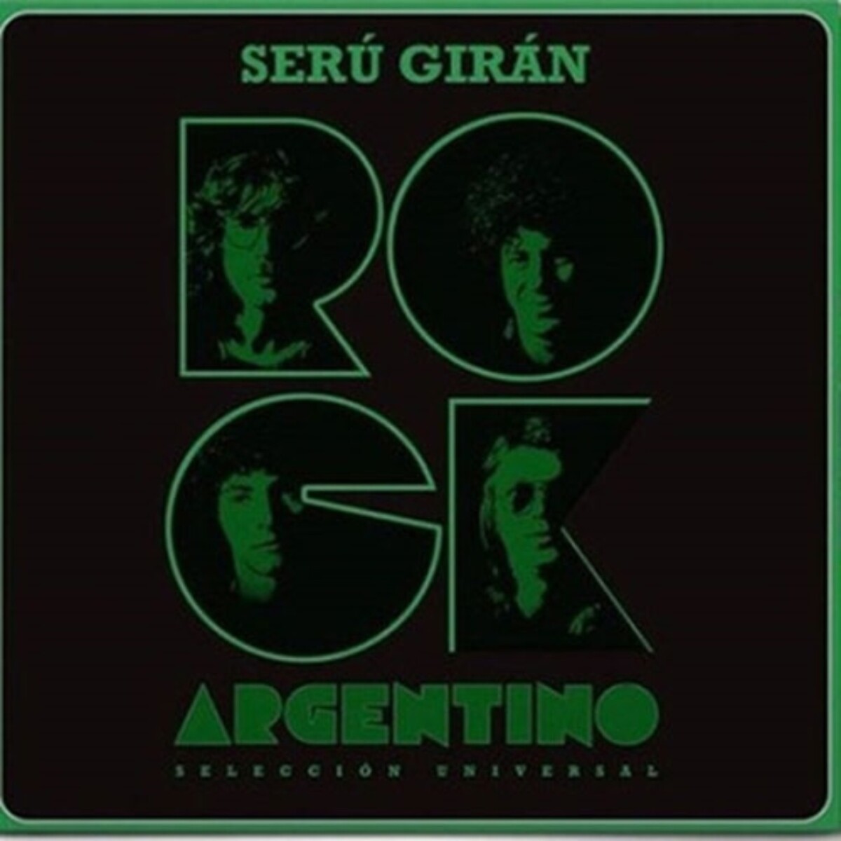 Seru Giran - Rock Argentino Seleccion Universal - Vinilo 